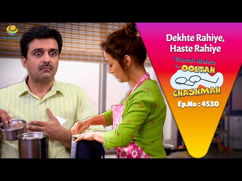 Thumbnail for NEW! Ep 4530 - Akhir kya Bhej Diya Anjali ne Dabbe Mai? | Taarak Mehta ka Ooltah  Chashmah