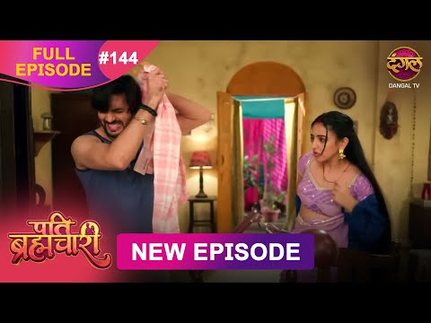 Thumbnail for Pati Brahmachari | Full Episode 144 | 1 Nov 2025 | Full HD #Newepisode | Dangal TV