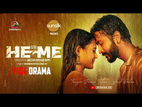 Thumbnail for HeMe | Full Drama | Sazzad Hossain Bappi | Yash Rohan | Tanjim Saiara Totini | New Bangla Natok 2025