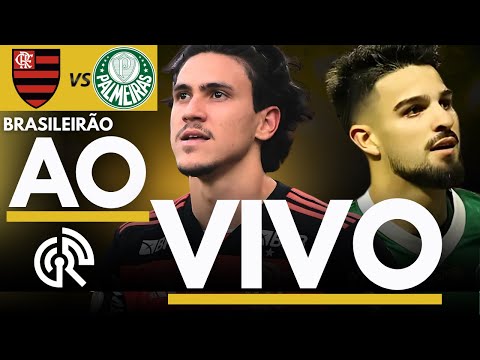 Thumbnail for FLAMENGO X PALMEIRAS AO VIVO | CAMPEONATO BRASILEIRO 2025 SÉRIE A | DIRETO DO MARACANÃ