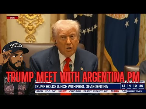 Thumbnail for TRUMP HOLD MEETING WITH ARGENTINA PRESIDENT!