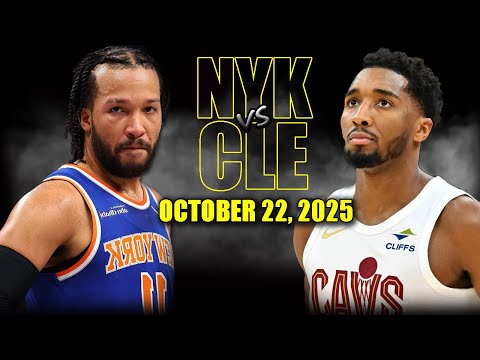 Thumbnail for Cleveland Cavaliers vs New York Knicks Full Game Highlights - October 22, 2025 | NBA Season