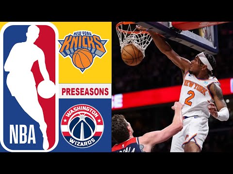 Thumbnail for Washington Wizards vs New York Knicks Full Game Highlights Oct 13, 2025   Preseason Today