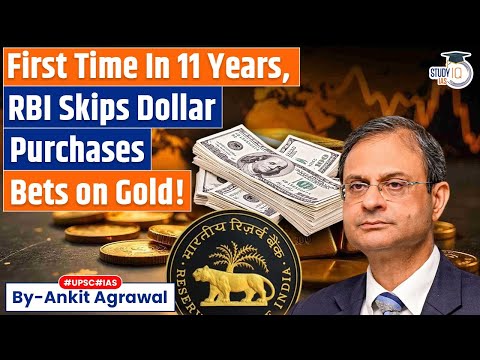 Thumbnail for RBI skips dollar purchases for first time in 11 years, Buys Gold | Ankit Agrawal Study IQ