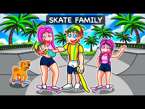 Thumbnail for Having A SKATE 4 Family!