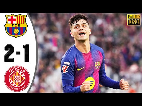 Thumbnail for Barcelona vs Girona 2-1 Highlights & All Goals 2025 HD