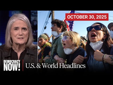 Thumbnail for Top U.S. & World Headlines — October 30, 2025
