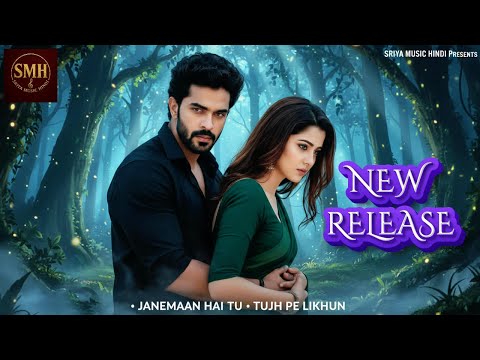 Thumbnail for JANEMAAN  NEW ALBUM SONGS 🎵Bollywood Romantic Song 2025🎵Sriya Music Hindi Presents