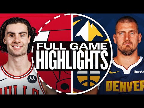 Thumbnail for BULLS at NUGGETS | FULL GAME HIGHLIGHTS | October 14, 2025