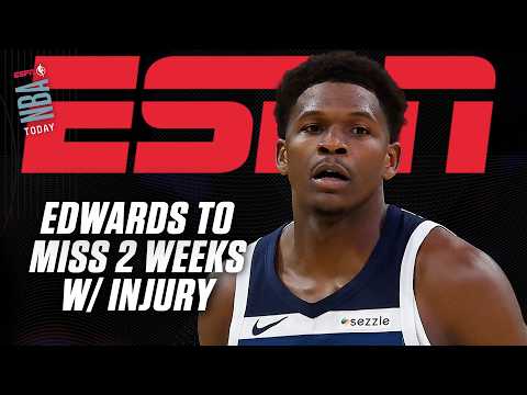 Thumbnail for Anthony Edwards injury news + Victor Wembanyama's inventing new ways to play the game 😤 | NBA Today