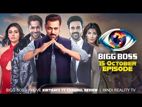 Thumbnail for Bigg Boss 19 15 October 2025 Review | Bigg Boss 19 Full Episode Today | Bigg Boss 19