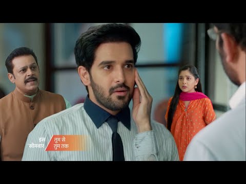 Thumbnail for Tum Se Tum Tak || 19 Oct. | Today Episode | Arya Slap Neil After Knows Neil Join Hand With Jhalandar