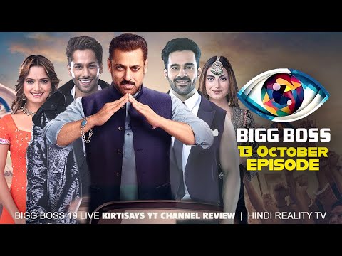 Thumbnail for Bigg Boss 19 13 October 2025 Review | Bigg Boss 19 Full Episode Today | Bigg Boss 19