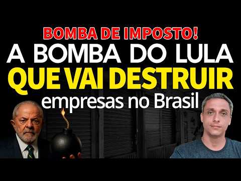 Thumbnail for BOMBA DE IMPOSTO - LULA prepara uma BOMBA para destruir as empresas no Brasil