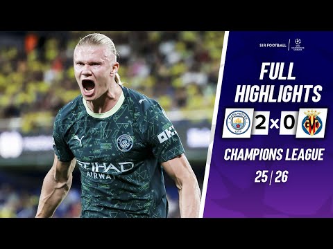 Thumbnail for Villarreal vs Manchester City 0-2 - Highlights & All Goals - Haaland & Bernardo Silva Goal