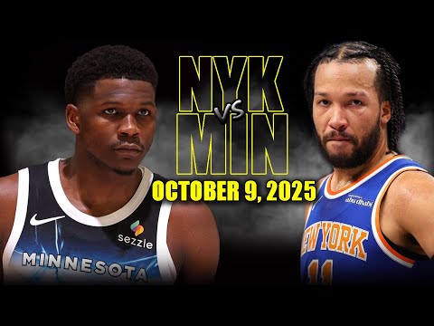 Thumbnail for New York Knicks vs Minnesota Timberwolves Full Game Highlights - October 9, 2025 | NBA Preseason