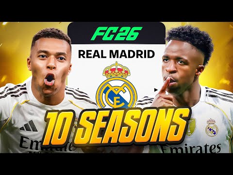 Thumbnail for I Takeover Real Madrid for 10 Seasons... in FC 26