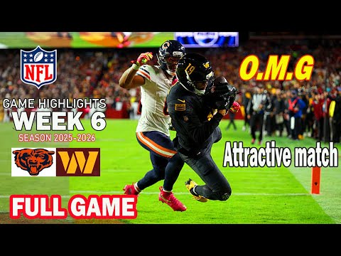 Thumbnail for Chicago Bears vs Commanders [FULL GAME] Highlights WEEK 6 | 2025 NFL SEASON
