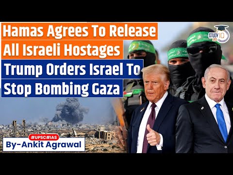 Thumbnail for "Israel Must Stop Bombing Gaza": Trump As Hamas Agrees To Free Hostages | Ankit Agrawal Study IQ