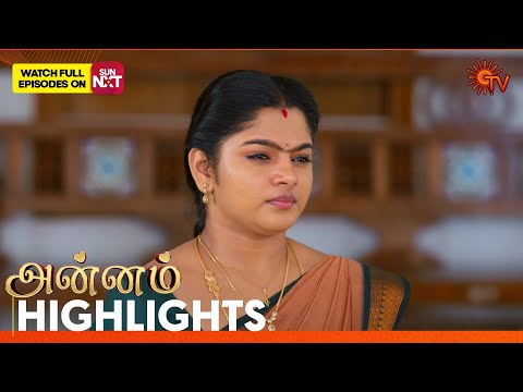 Thumbnail for Annam - Highlights | 03 Nov 2025 | Tamil Serial | Sun TV