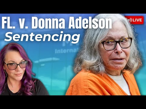 Thumbnail for FL v. Donna Adelson - Sentencing Hearing. Will Donna have anything to say?