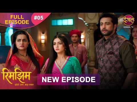 Thumbnail for Rimjhim - Choti Umar Bada Safar | Full Episode 5 | 17 Oct 2025 | Full HD #Newepisode | Dangal TV