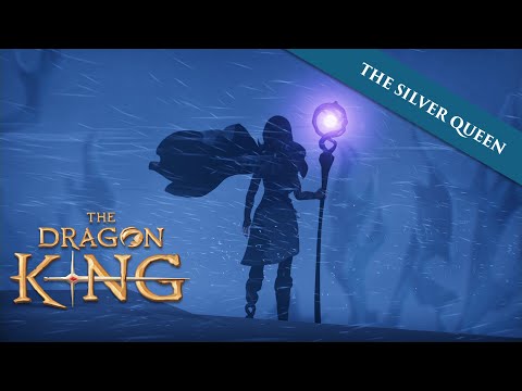 Thumbnail for The Dragon King | The Silver Queen Teaser