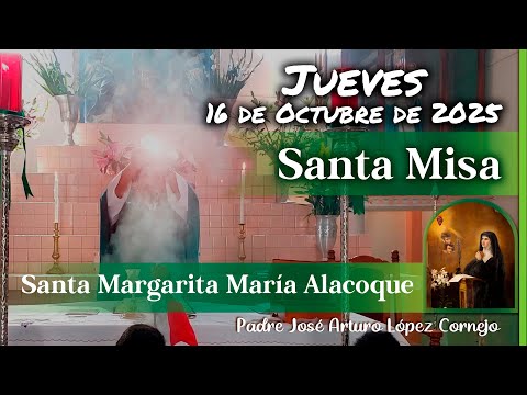 Thumbnail for ✅ MISA DE HOY jueves 16 de Octubre del 2025 - Padre Arturo Cornejo