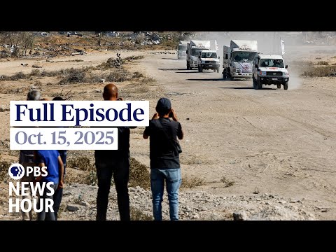 Thumbnail for PBS News Hour full episode, Oct. 15, 2025