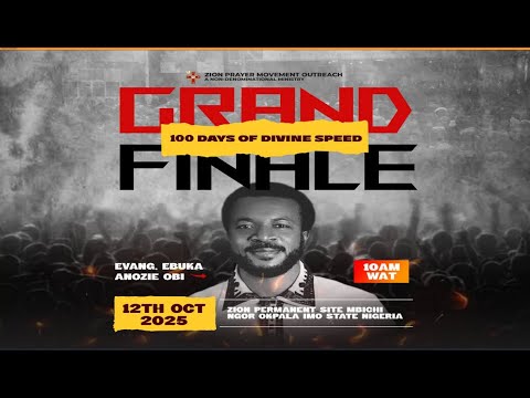 Thumbnail for GRAND FINALE: 100 DAYS CRUSADE OF DIVINE SPEED [12TH OCT 2025]