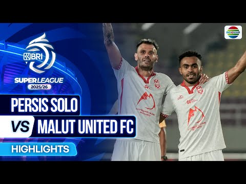 Thumbnail for Persis Solo VS Malut United FC - Highlights | BRI Super League 2025/26