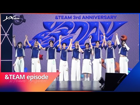 Thumbnail for [EPISODE] &TEAM 3rd Anniversary [縁 DAY] Concert Behind