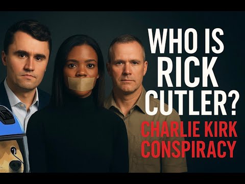 Thumbnail for Charlie Kirk Conspiracy: Who is Rick Cutler? Candace Owens Gag Order.
