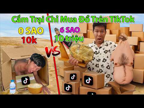 Thumbnail for Thử Thách Cắm Trại 0 Sao vs 6 Sao Chỉ Được Mua Đồ Trên Tiktok Shop | Cắm Trại 10k vs 10 Triệu