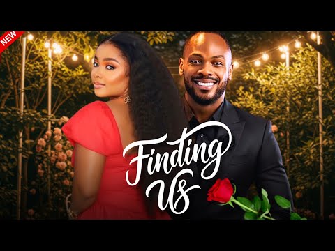 Thumbnail for FINDING US - Watch Bimbo Ademoye and Daniel Etim in this New Nigerian 2025 Movie. 