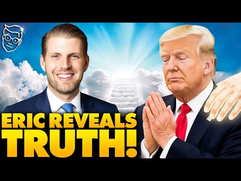 Thumbnail for Eric Trump RESPONDS to Father’s Chilling After-Life Confession | 'He Wouldn't Have Survived Butler'