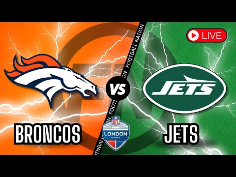 Thumbnail for Denver Broncos vs New York Jets - London Game - Live Stream
