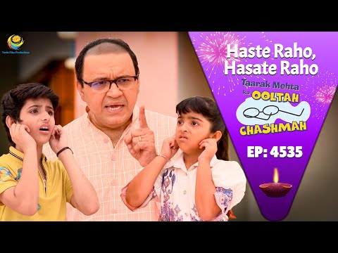 Thumbnail for NEW! Ep 4535 - Kyu Hua Bhide Veer Aur Bansari Se नाराज?! | Taarak Mehta ka Ooltah  Chashmah