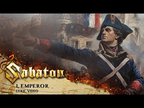 Thumbnail for SABATON - I, Emperor (Official Lyric Video)