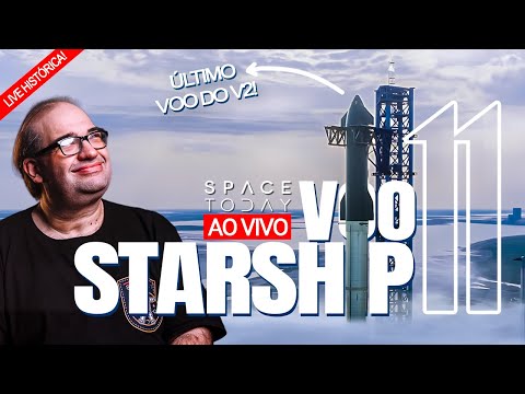 Thumbnail for STARSHIP VOO 11 | ÚLTIMO VOO DO ANO!!! A REDENÇÃO DO V2!!!!