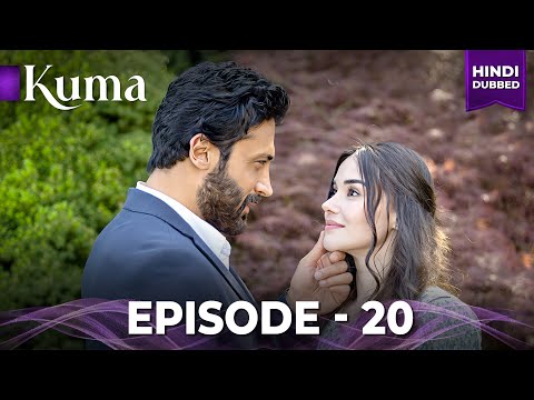 Thumbnail for KUMA  Full Episode 20  | Turkish drama in Urdu | Hindi dubbed